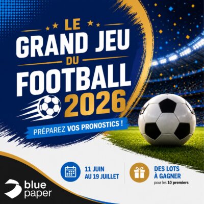 La Coupe du Monde s&rsquo;invite chez Blue Paper
